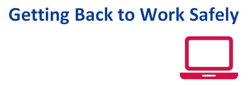text image saying Getting Back to Work Safely